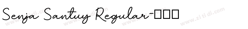 Senja Santuy Regular字体转换